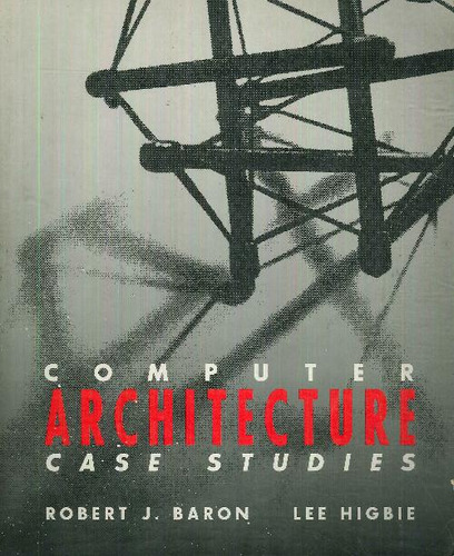 Libro Computer Architecture De Robert J Baron