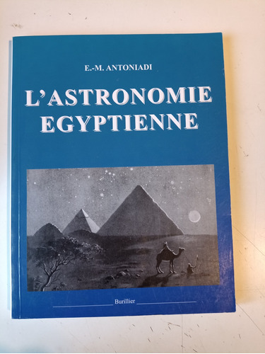 L'astronomie Egyptienne Antiniadi E. M.
