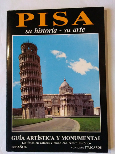 Pisa, Su Historia, Su Arte