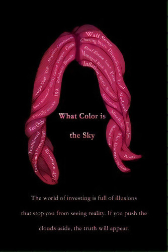What Color Is The Sky, De Michael Finley. Editorial Createspace Independent Publishing Platform, Tapa Blanda En Inglés