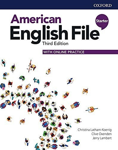 American English File Starter. Student's Book / 3 Ed.