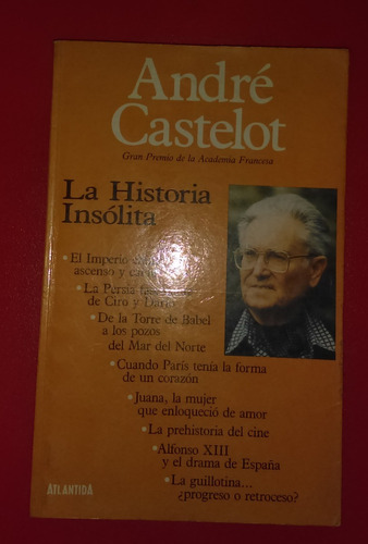 La Historia Insólita André Castelot 