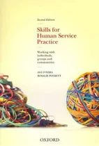 Comprar Skills For Human Service Practice: Skills For Human Service 