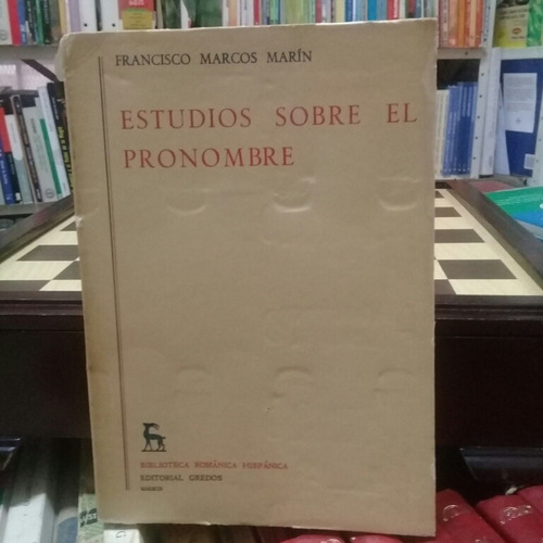 Libro Estudios Sobre El Pronombre Gredos