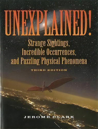 Unexplained!, De Jerome Clark. Editorial Visible Ink Press, Tapa Blanda En Inglés