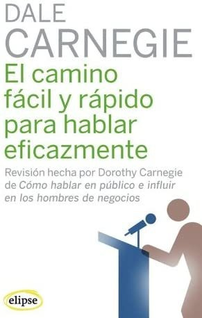 Libro: El Camino Y Rápido Hablar Eficazmente (eli