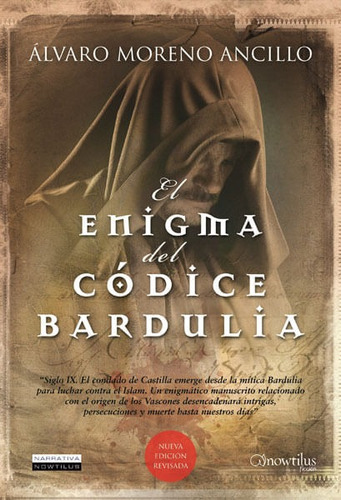 El Enigma Del Códice Bardulia, De Álvaro Moreno Ancillo. Editorial Ediciones Gaviota, Tapa Blanda, Edición 2011 En Español