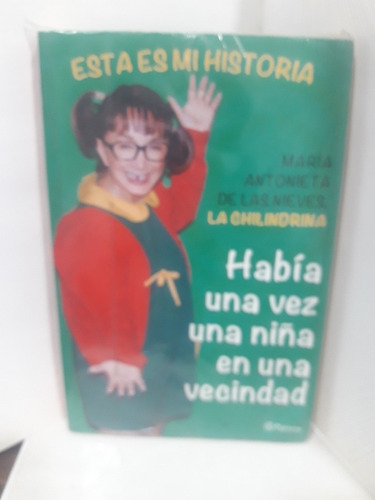 Había Una Vez Una Niña En Una Vecindad