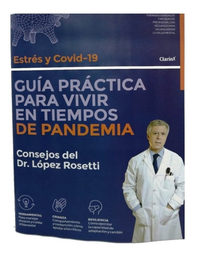 Guia Practica Para Vivir En Tiempo De Pandemia Lopez Rosetti