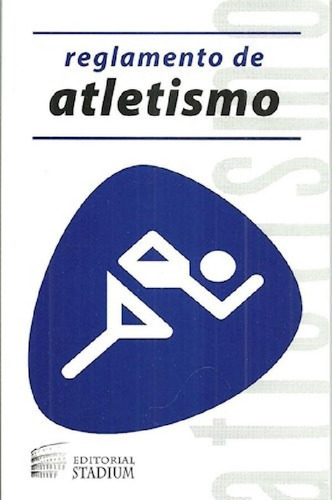 Libro - Reglamento De Atletismo [2016-2017] (coleccion Regl