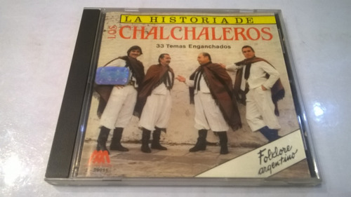 La Historia De Los Chalchaleros - Cd 1993 Nacional Ex