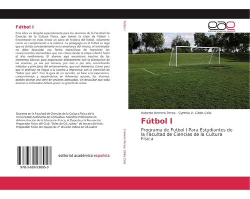 Libro: Fútbol I: Programa De Futbol I Para Estudiantes De La