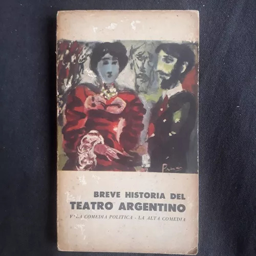 Breve Historia Del Teatro Argentino