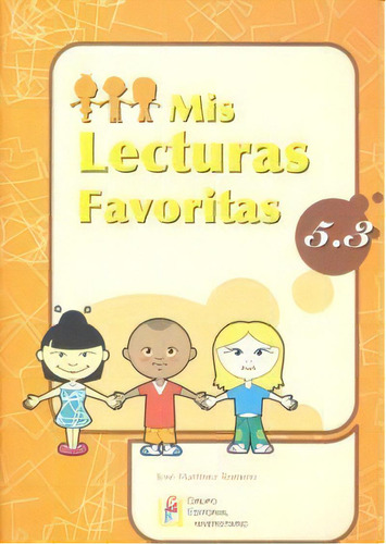 Mis Lecturas Favoritas 5.3, De Martínez Romero, José. Editorial Geu, Tapa Blanda En Español