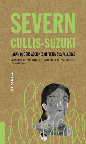 Libro Severn Cullis-suzuki: Hagan Que Sus Acciones Reflejen