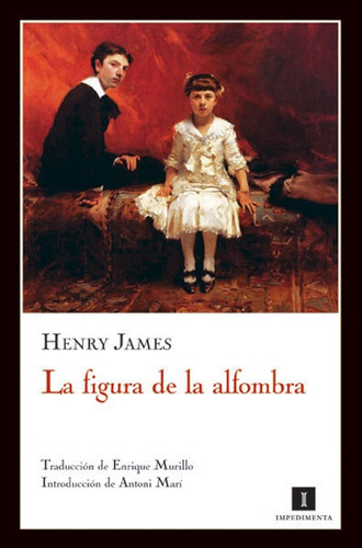 Figura De La Alfombra,la - James,henry