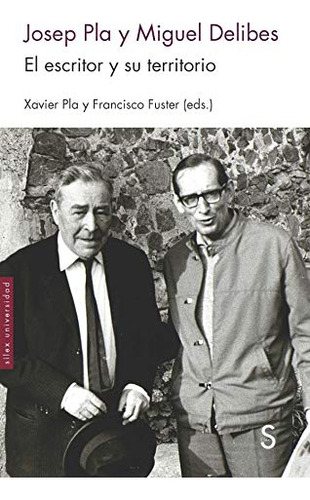 Josep Pla Y Miguel Delibes, Javier Pla, Silex