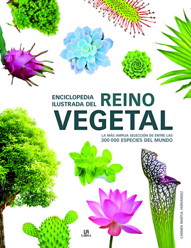 Enciclopedia Ilustrada Del Reino Vegetal Tapa Dura Lexus