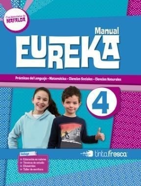 Manual Eureka 4 Tinta Fresca (con Historietas De Mafalda) (