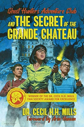 Libro: Ghost Hunters Adventure Club And The Secret Of The