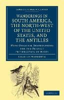 Libro Wanderings In South America, The North-west Of The ...