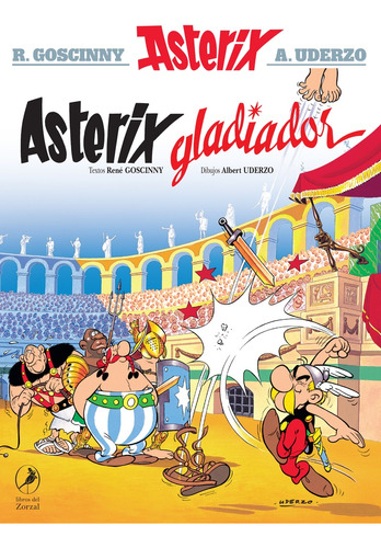 Asterix 4 - Gladiador  - Albert - Goscinny, René Uderzo