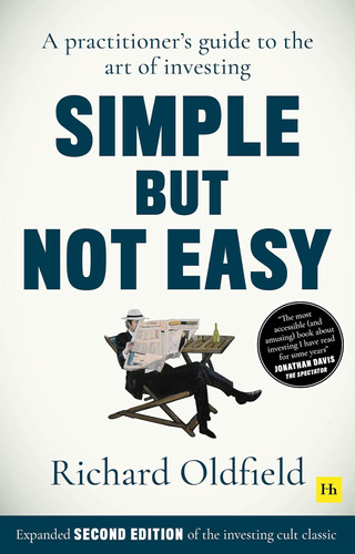 Simple But Not Easy, 2nd Edition: A Practitioner's Guide To 