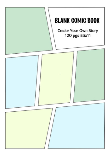 Libro: Blank Comic Book: Create Your Own Story Graphic Novel
