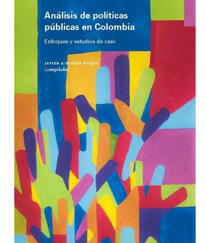 Libro Analisis De Politicas Publicas En Colombia