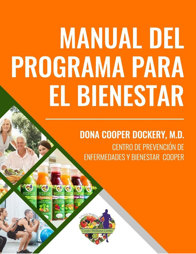 Libro: Manual Del Programa Para El Bienestar (spanish Editio