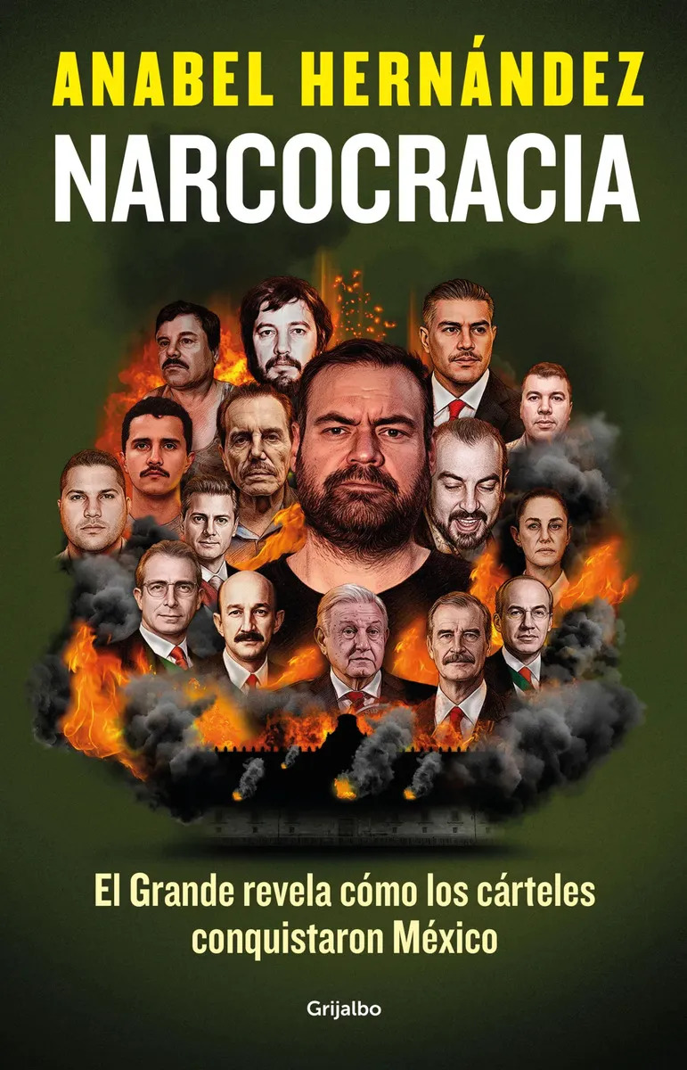 Narcocracia - Hernández, Anabel - Grijalbo - Tapa Blanda