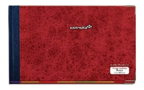  Estrella Florete 0134 240 hojas  rayadas 1 materias 34.8cm x 24.8cm italiano