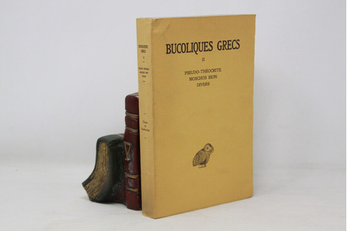 Bucoliques Grecs - Bilingüe Griego Francés - Sólo Tomo 2
