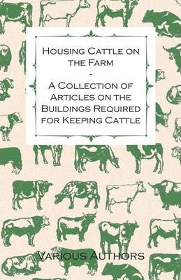 Libro Housing Cattle On The Farm - A Collection Of Articl...