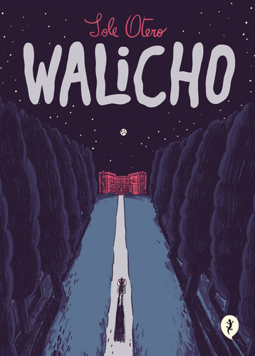 Libro Walicho - Sole Otero