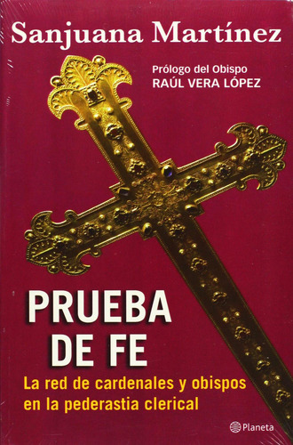 Prueba De Fe [paperback] Martinez, Sanjuana