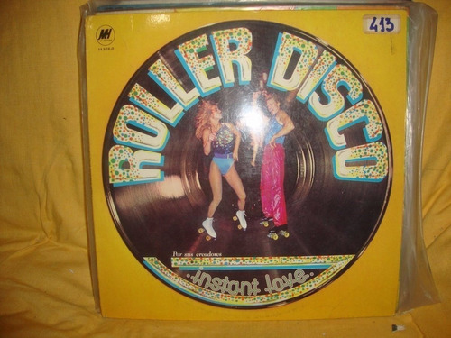 Vinilo Instant Love Roller Disco D1