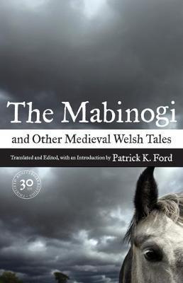 The Mabinogi And Other Medieval Welsh Tales - Patrick K. ...