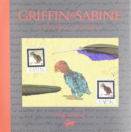 Griffin Y Sabine: Una Extraordinaria Correspondencia