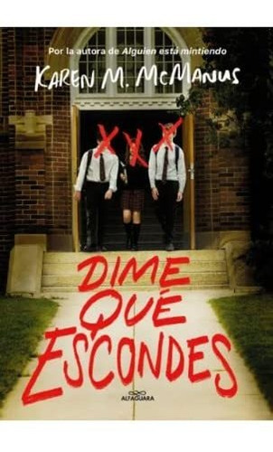 Dime Que Escondes - Mcmanus Karen M 