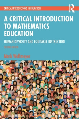 Libro A Critical Introduction To Mathematics Education: H...