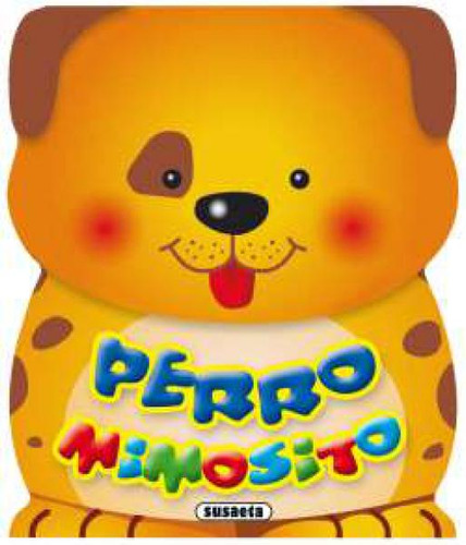 Perro Mimosito