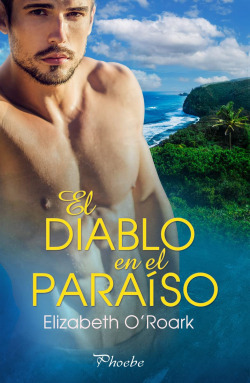 Libro El Diablo En El Paraísode O´roark Elizabeth