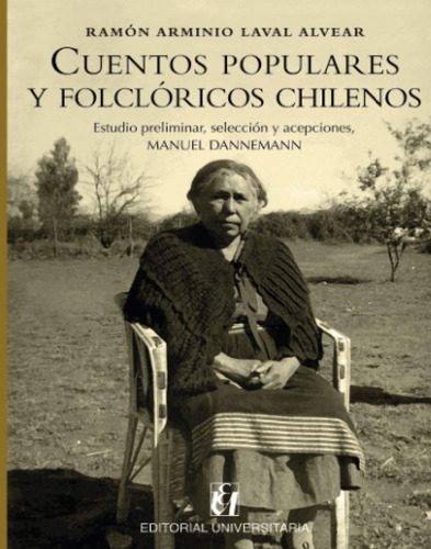 Libro: Cuentos Populares Y Folclóricos Chilenos (spanish Edi