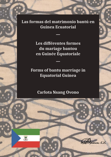 Las Formas Del Matrimonio Bantú En Guinea Ecuatorial.