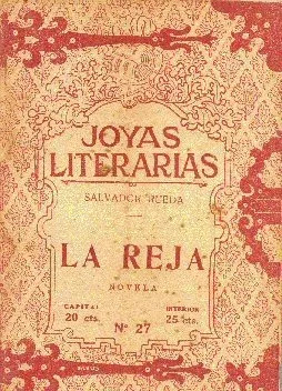 Salvador Rueda: La Reja - Libro Antiguo Usado