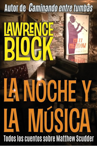 Libro: La Noche Y La Música (matthew Scudder) (edición En