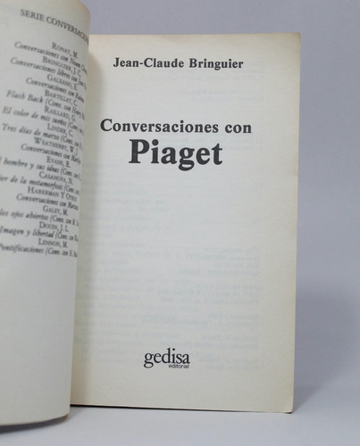 Conversaciones Con Piaget Jean Claude Bringuier 1985 Ce4