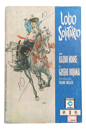 Lobo Solitário Nº 1 Ao 9, Série Completa, Cedibra-1988 (Usado)
