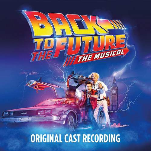 Cd: Regreso Al Futuro: El Musical